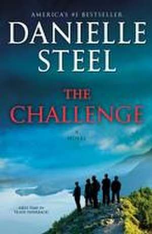 The Challenge de Danielle Steel