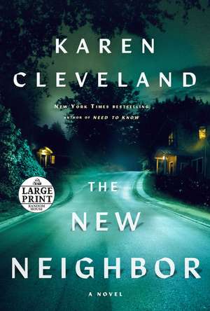 The New Neighbor de Karen Cleveland