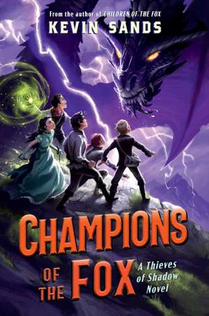 Champions of the Fox de Kevin Sands