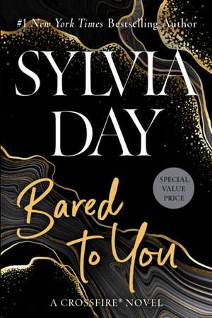 Bared to You de Sylvia Day