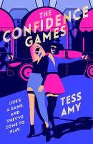 The Confidence Games de Tess Amy