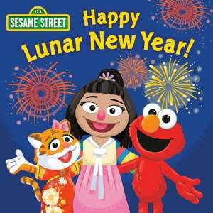 Happy Lunar New Year! (Sesame Street) de Sonali Fry