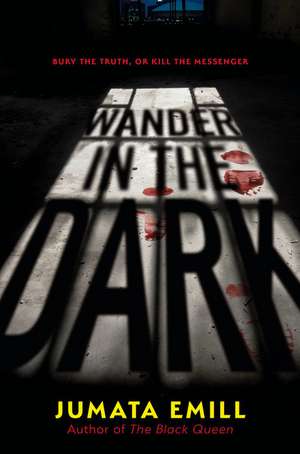 Wander in the Dark de Jumata Emill