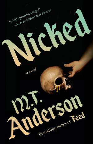 Nicked de M. T. Anderson