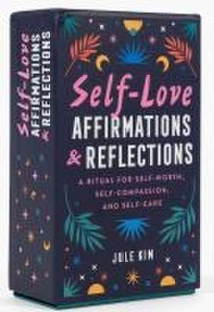 Self-Love Affirmations & Reflections de Jule (Jule Kim) Kim