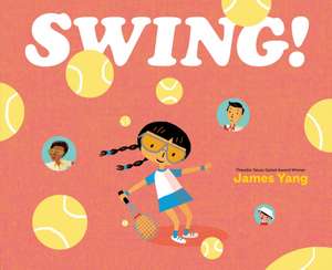 Swing! de James Yang
