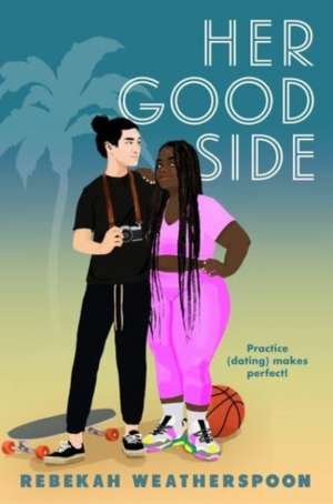 Her Good Side de Rebekah Weatherspoon