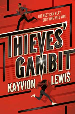 Thieves' Gambit de Kayvion Lewis