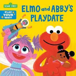 Elmo and Abby's Playdate (Sesame Street) de Cat Reynolds