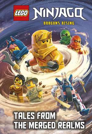 Tales from the Merged Realms (Lego Ninjago: Dragons Rising) de Random House