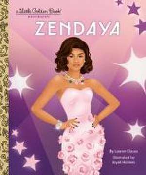 Zendaya: A Little Golden Book Biography de Lauren Clauss