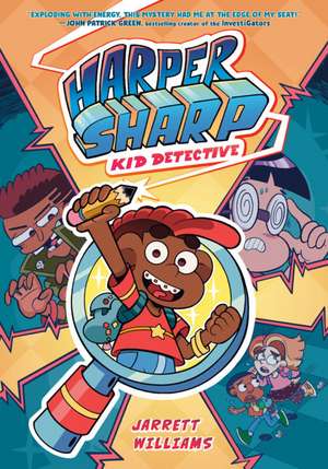 Harper Sharp: Kid Detective de Jarrett Williams