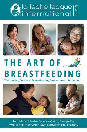 The Art of Breastfeeding de La Leche League International