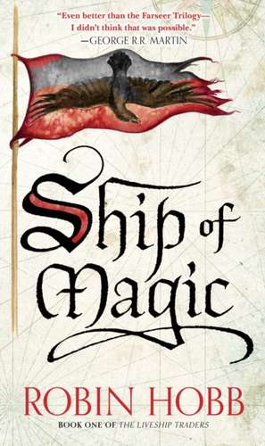 Ship of Magic de Robin Hobb