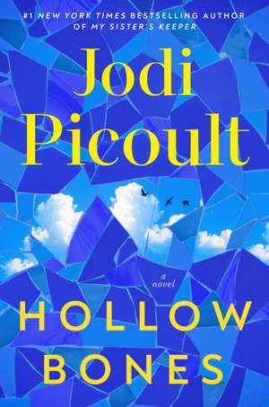 Hollow Bones de Jodi Picoult