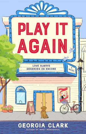 Play It Again de Georgia Clark