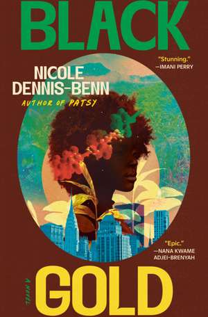 Black Gold de Nicole Dennis-Benn