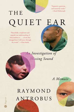 The Quiet Ear de Raymond Antrobus