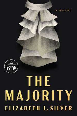 The Majority de Elizabeth L Silver