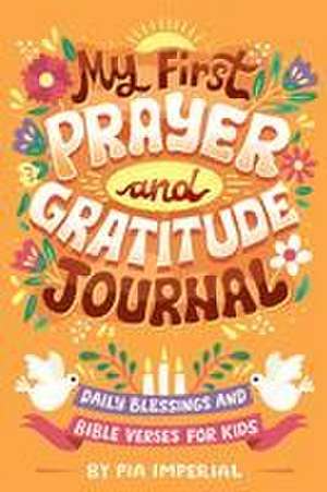 Imperial, P: My First Prayer and Gratitude Journal