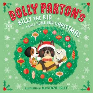 Dolly Parton's Billy the Kid Comes Home for Christmas de Dolly Parton