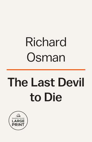 The Last Devil to Die de Richard Osman