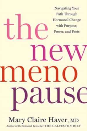 The New Menopause de Mary Claire Haver