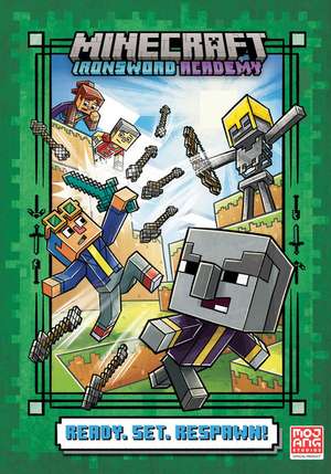 Ready. Set. Respawn! (Minecraft Ironsword Academy #1) de Caleb Zane Huett