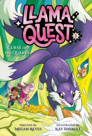 Llama Quest #3: Curse of the Quakes de Megan Reyes