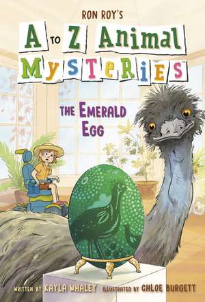 A to Z Animal Mysteries #5: The Emerald Egg de Ron Roy