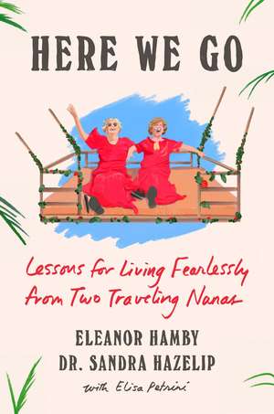Here We Go de Eleanor Hamby