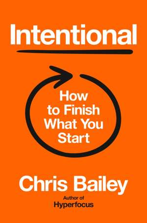 Intentional de Chris Bailey