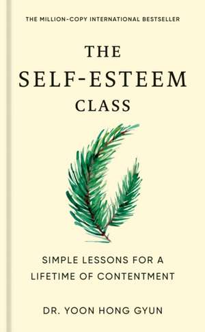 The Self-Esteem Class de Yoon Hong Gyun