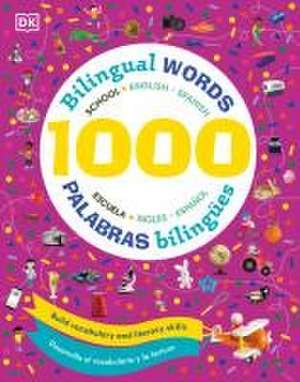 1000 More Bilingual Words / Palabras Bilingües de Gill Budgell