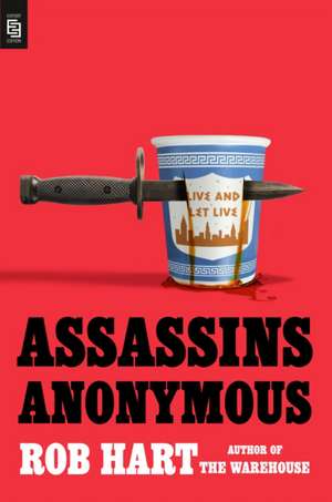 Assassins Anonymous de Rob Hart