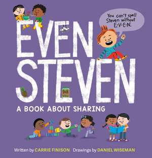 Even Steven de Carrie Finison