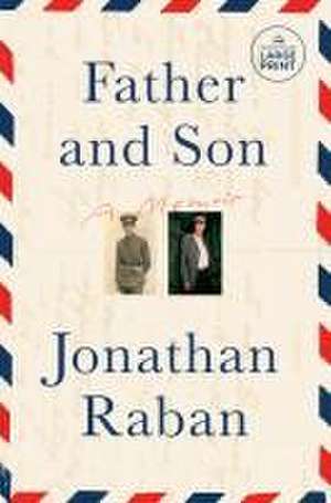 Father and Son de Jonathan Raban