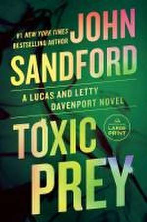 Toxic Prey de John Sandford