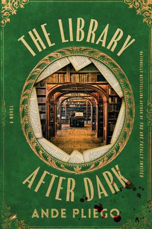 The Library After Dark de Ande Pliego