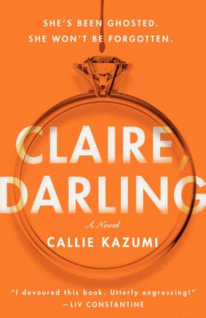 Claire, Darling de Callie Kazumi