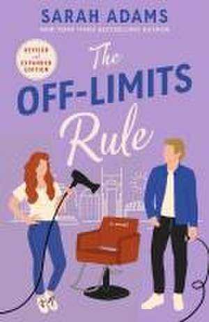 The Off-Limits Rule de Sarah Adams