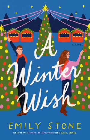 A Winter Wish de Emily Stone