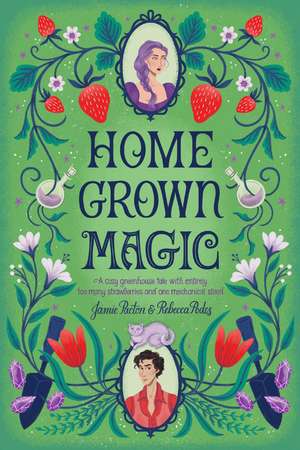 Homegrown Magic de Jamie Pacton