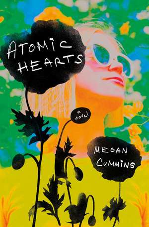 Atomic Hearts de Megan Cummins