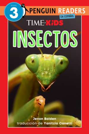 Time for Kids: Insectos (Time for Kids: Insects Spanish Edition) de Jevon Bolden