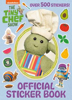 The Tiny Chef Show Official Sticker Book (the Tiny Chef Show) de Golden Books