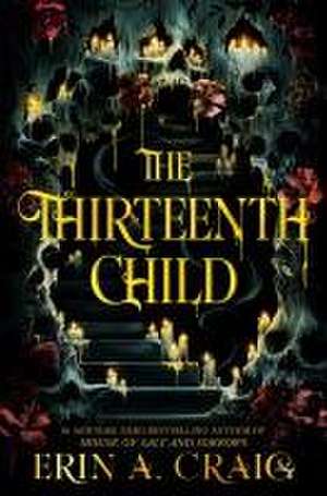 The Thirteenth Child de Erin A. Craig