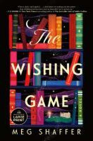 The Wishing Game de Meg Shaffer