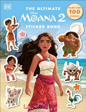 Disney Moana 2 Ultimate Sticker Book de Dk