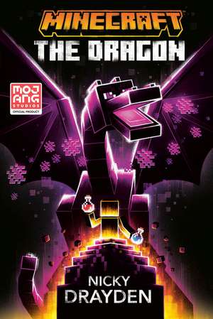 Minecraft: The Dragon de Nicky Drayden